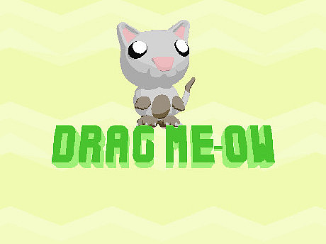 Drag Me-ow gameplay